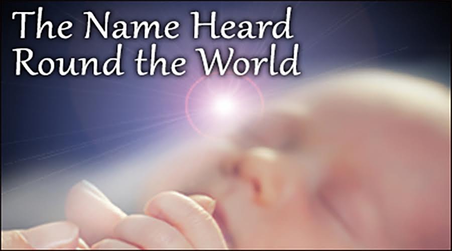 The Name Heard Round the World